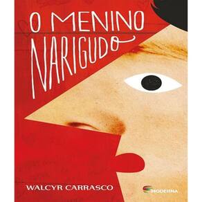 Livro Menino Narigudo, O