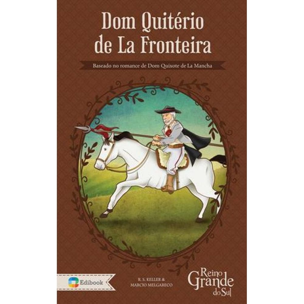Livro Prendas E Peoes - Dom Quiterio De La Fronteira