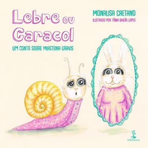 Lebre ou Caracol