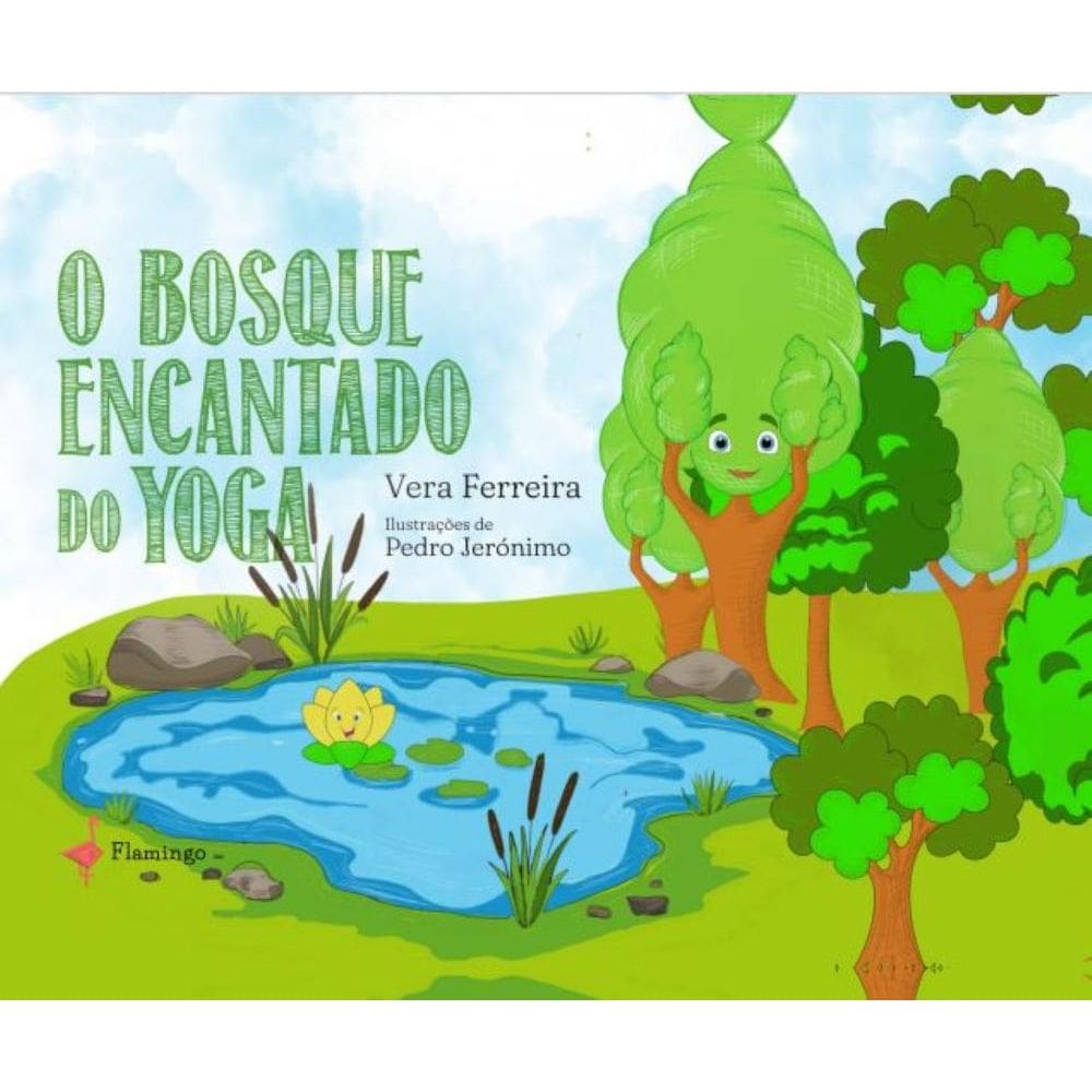 O bosque encantado do Yoga