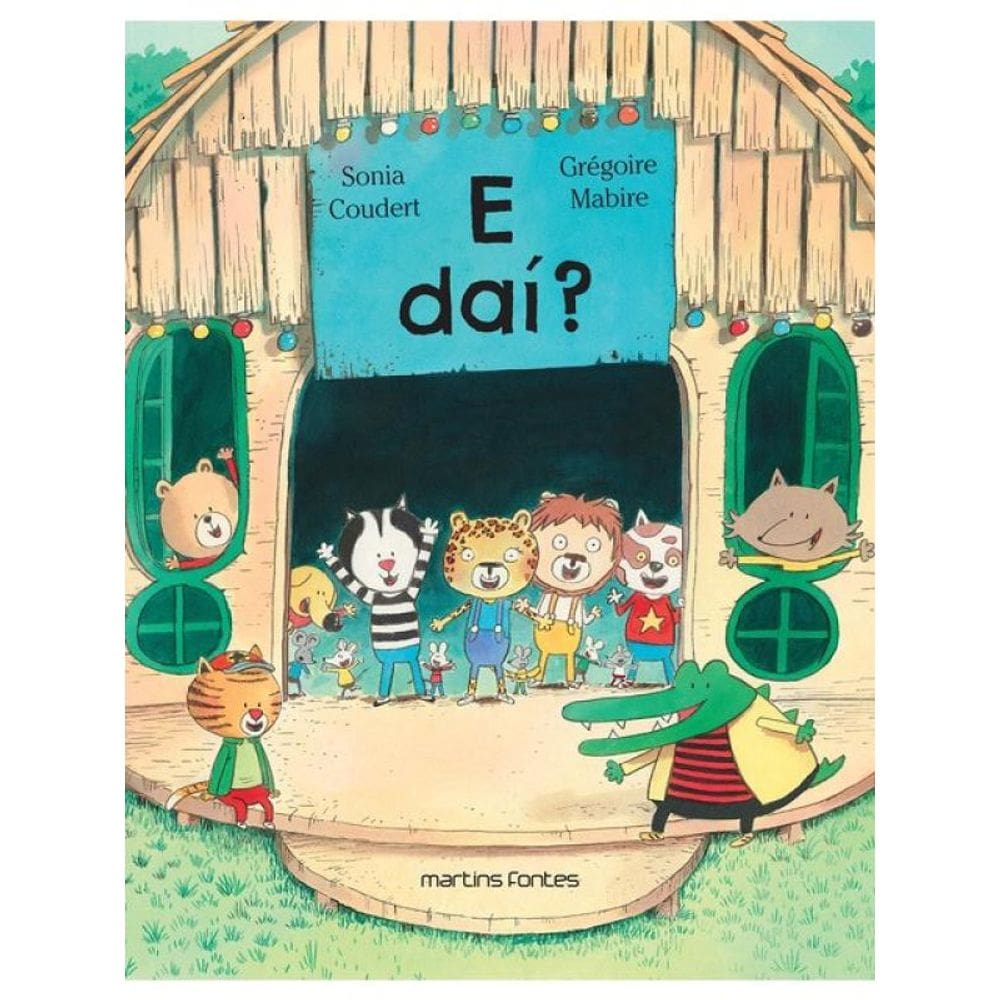 E Daí?