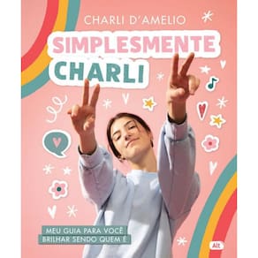 Livro Simplesmente Charli: Meu Guia Para Você Brilhar