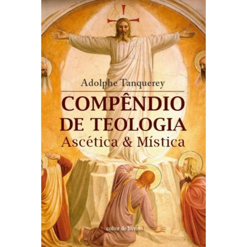 Compêndio De Teologia Ascética E Mística