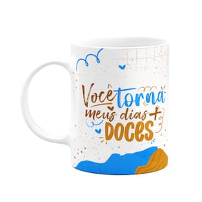 Caneca Páscoa Doce - Você torna meus dias mais doces - M2