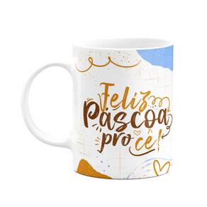 Caneca Páscoa Doce - Feliz páscoa procê - M2 - 325ml