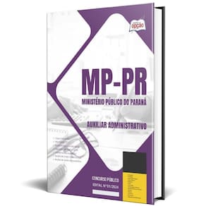 Apostila Mp Pr 2024 - Auxiliar Administrativo