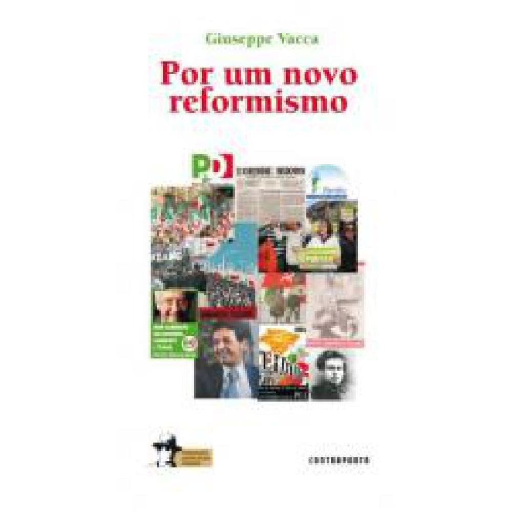 Livro Por Um Novo Reformismo