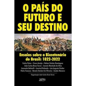 O Pais Do Futuro E Seu Destino