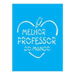 Stencil Tamako Melhor Professor Do Mundo - 15X20 - Ref A3240