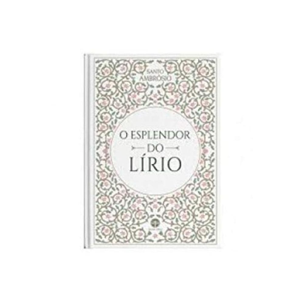 O Esplendor Do Lírio