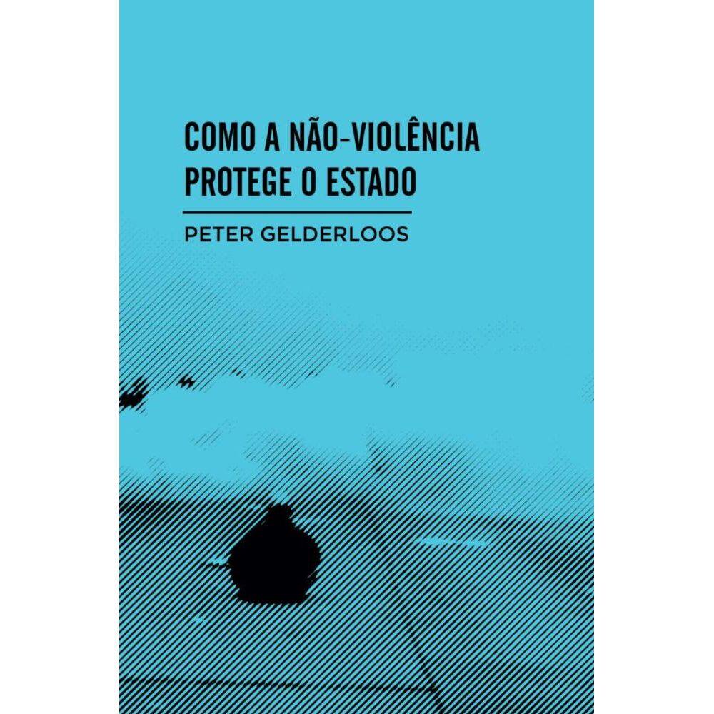 Como a não-violência protege o estado