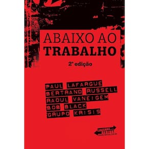 Abaixo ao trabalho
