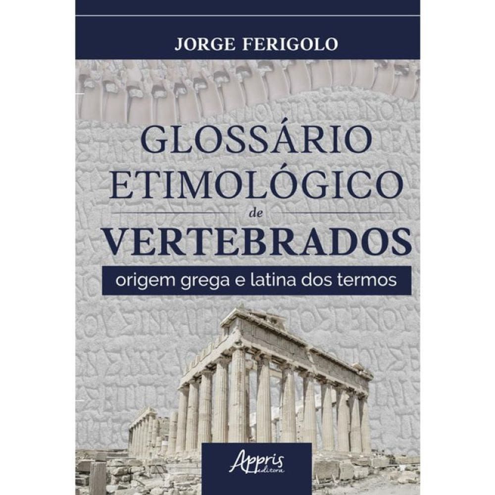 Glossário Etimológico De Vertebrados