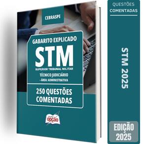 Caderno Stm Técnico Judiciário Área: Administrativa Questões
