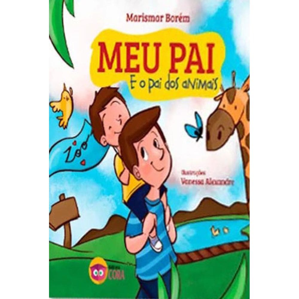 Meu Pai E O Pai Dos Animais