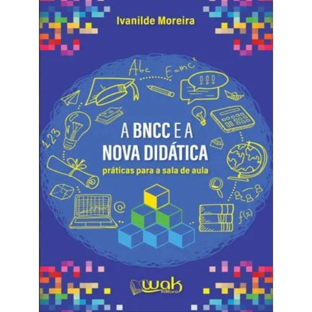 A Bncc E A Nova Didática