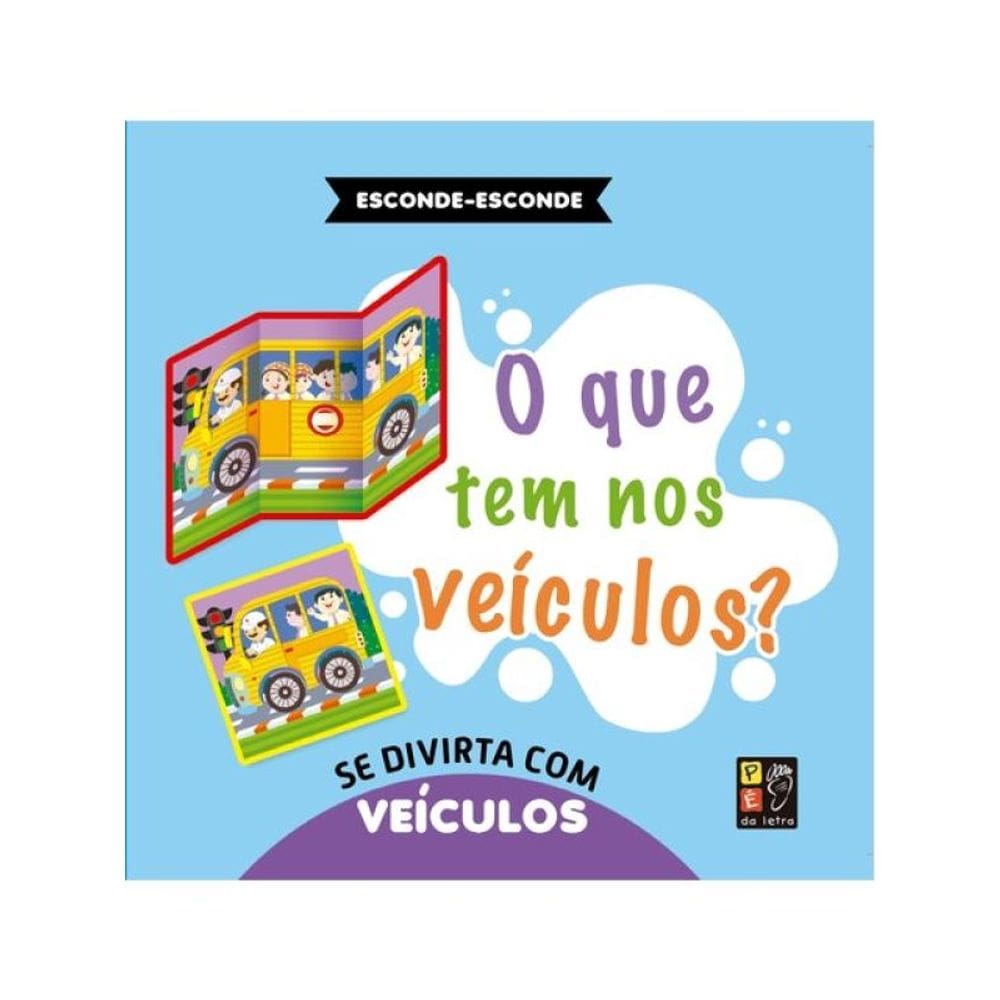 Esconde-Esconde - O Que Tem Nos Veículos?