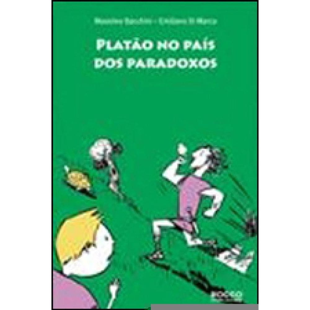 Platão No País Dos Paradoxos - Vol. 4
