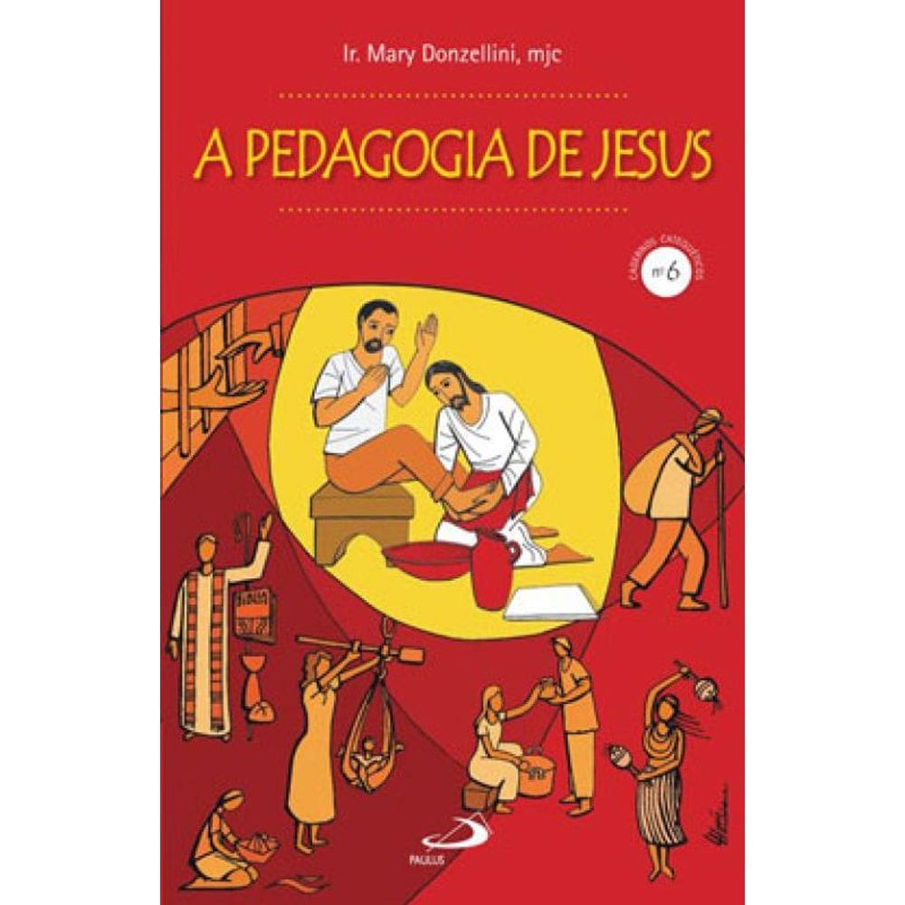 A Pedagogia De Jesus