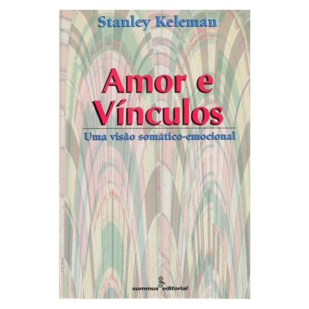 Amor E Vínculos