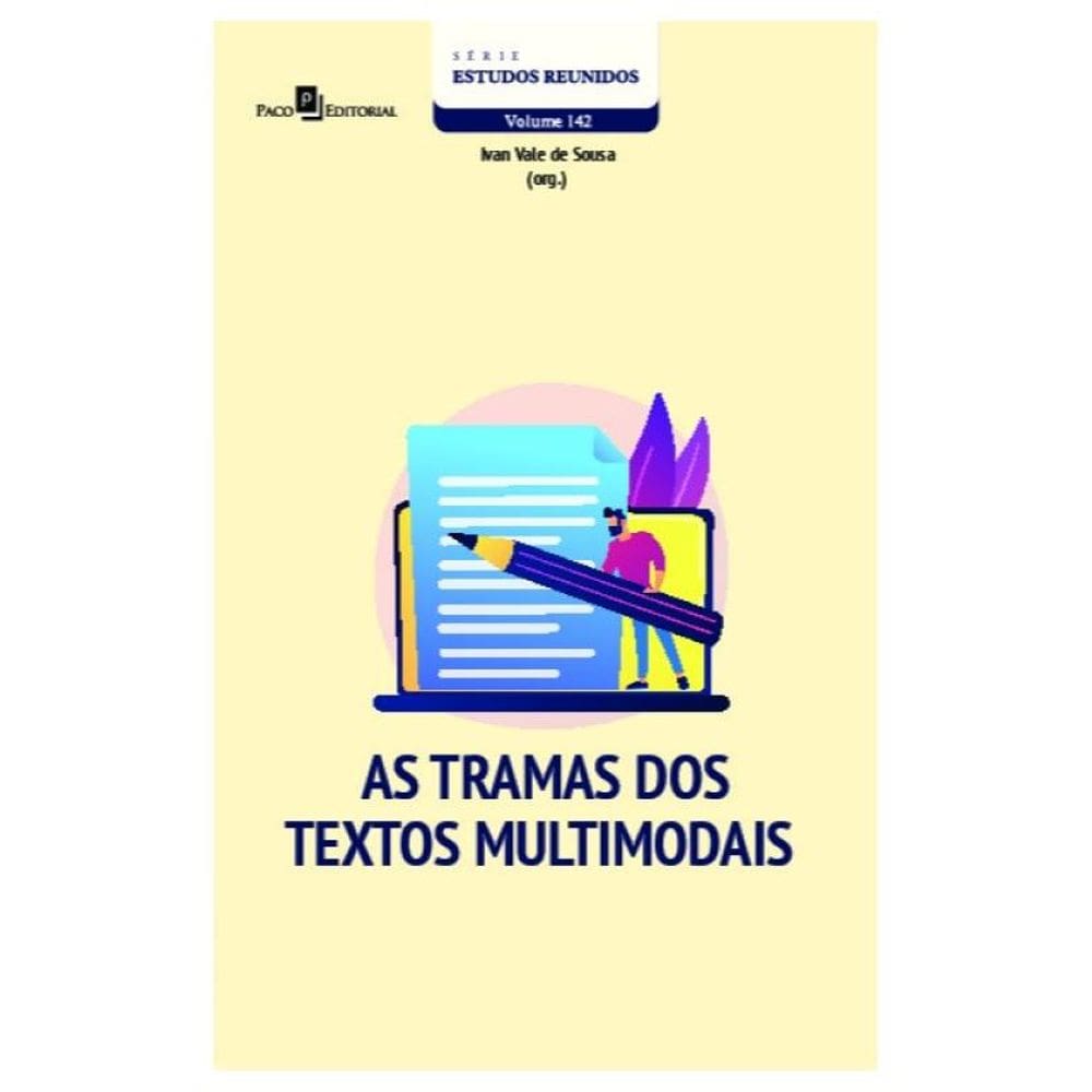 As Tramas Dos Textos Multimodais