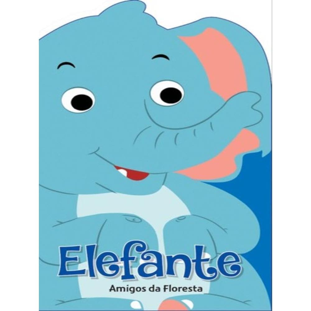 Elefante - Olhinhos - Amigos Da Floresta