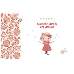 Clarice Quer Um Amigo