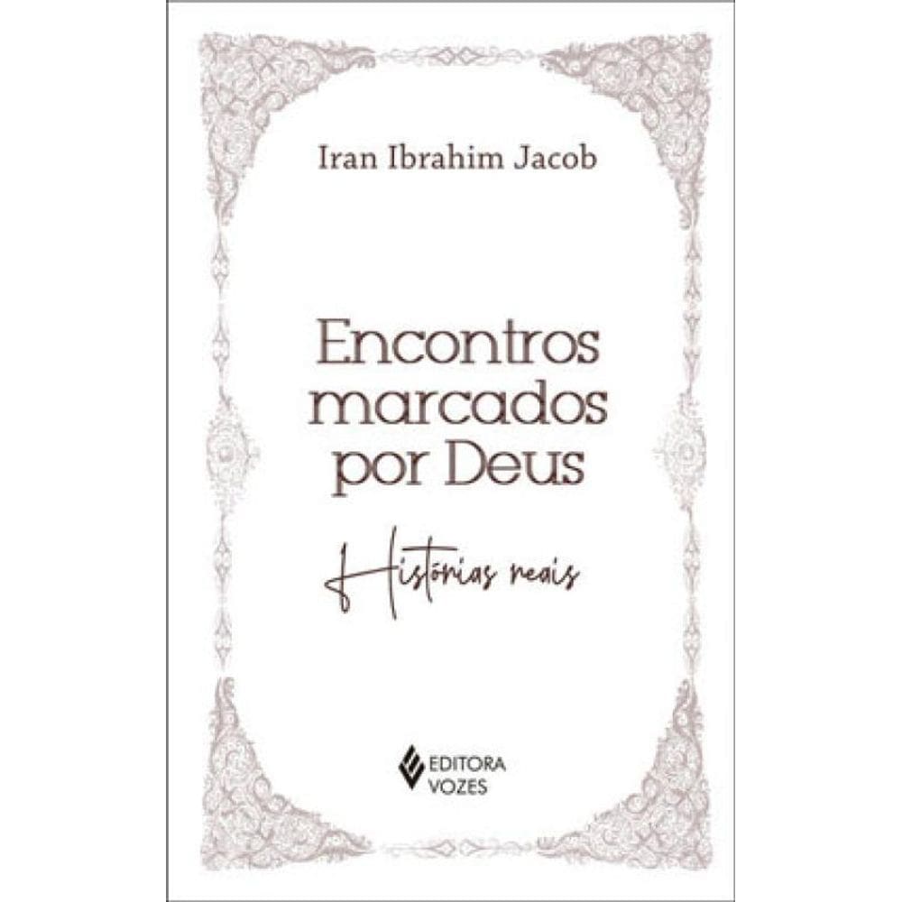 Encontros Marcados Por Deus