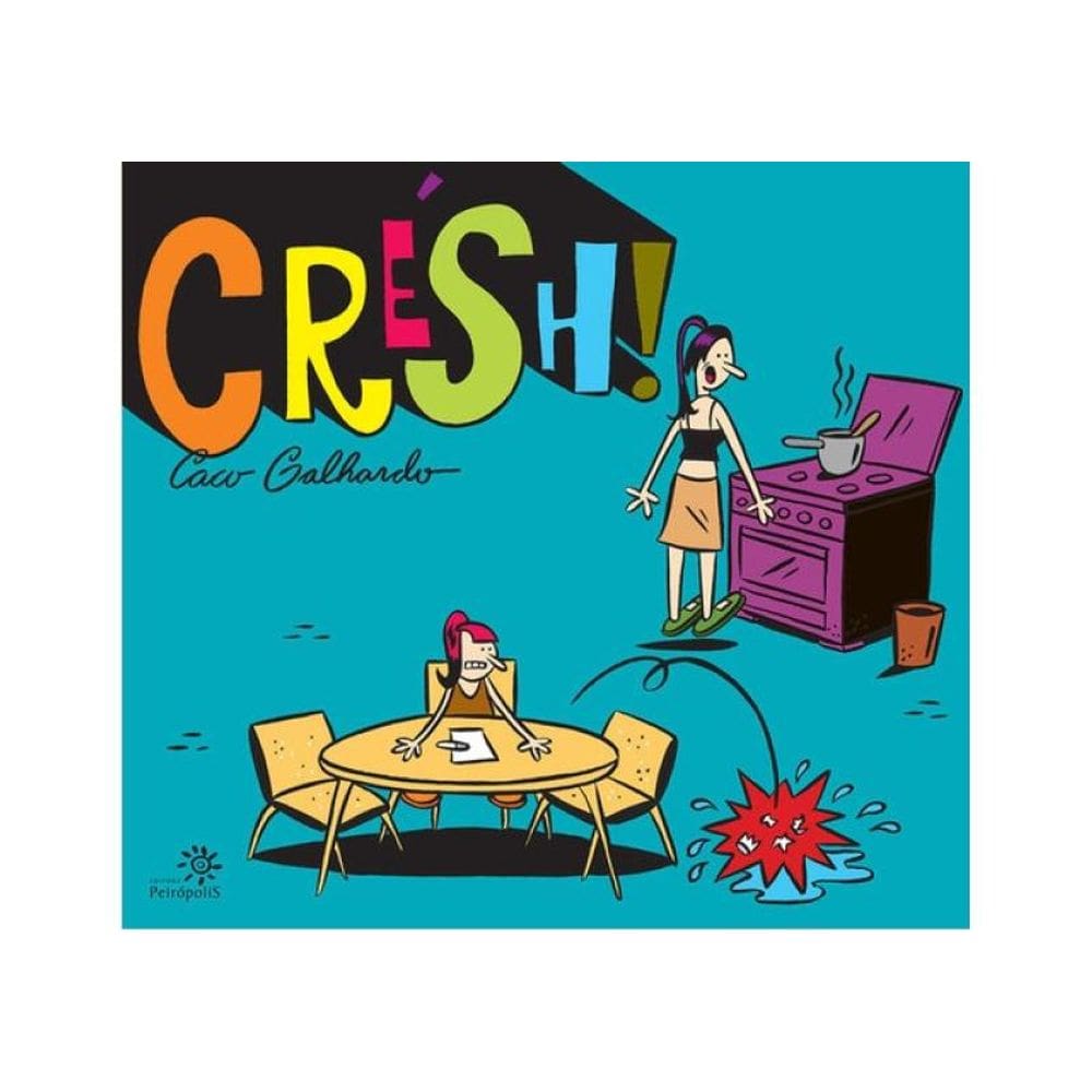 Crésh!
