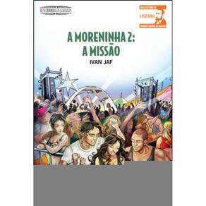 A Moreninha 2: A Missão
