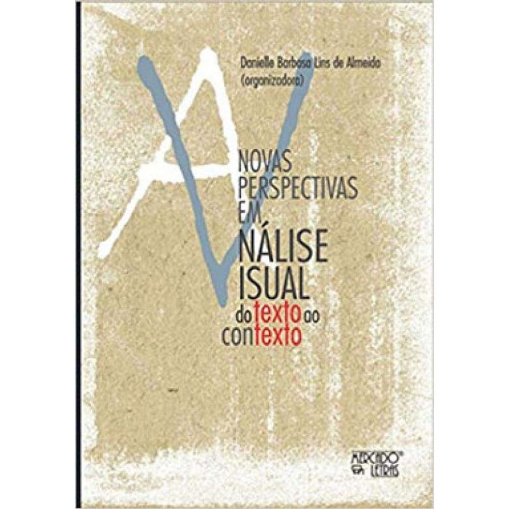Novas Perspectivas Em Análise Visual