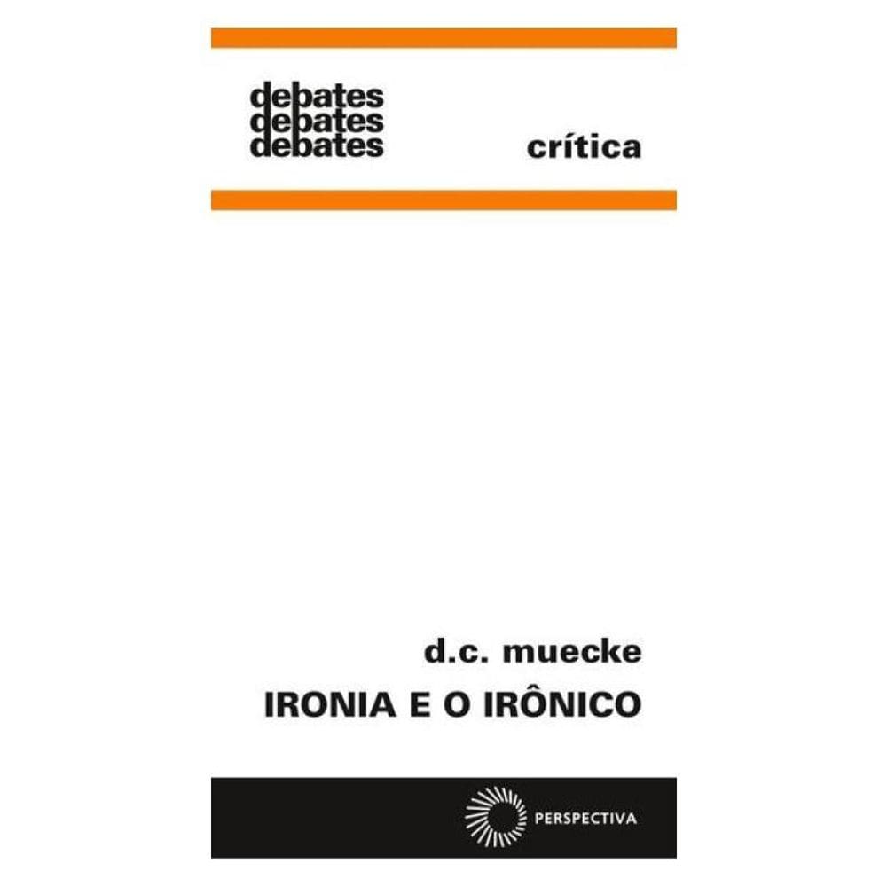 Ironia E O Irônico
