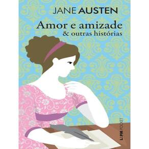 Amor E Amizade & Outras Histórias - Vol. 1231