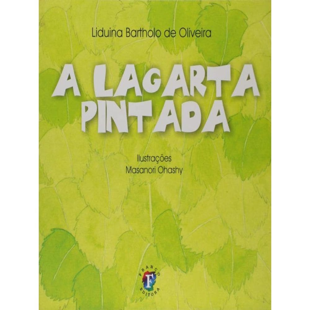 A Lagarta Pintada