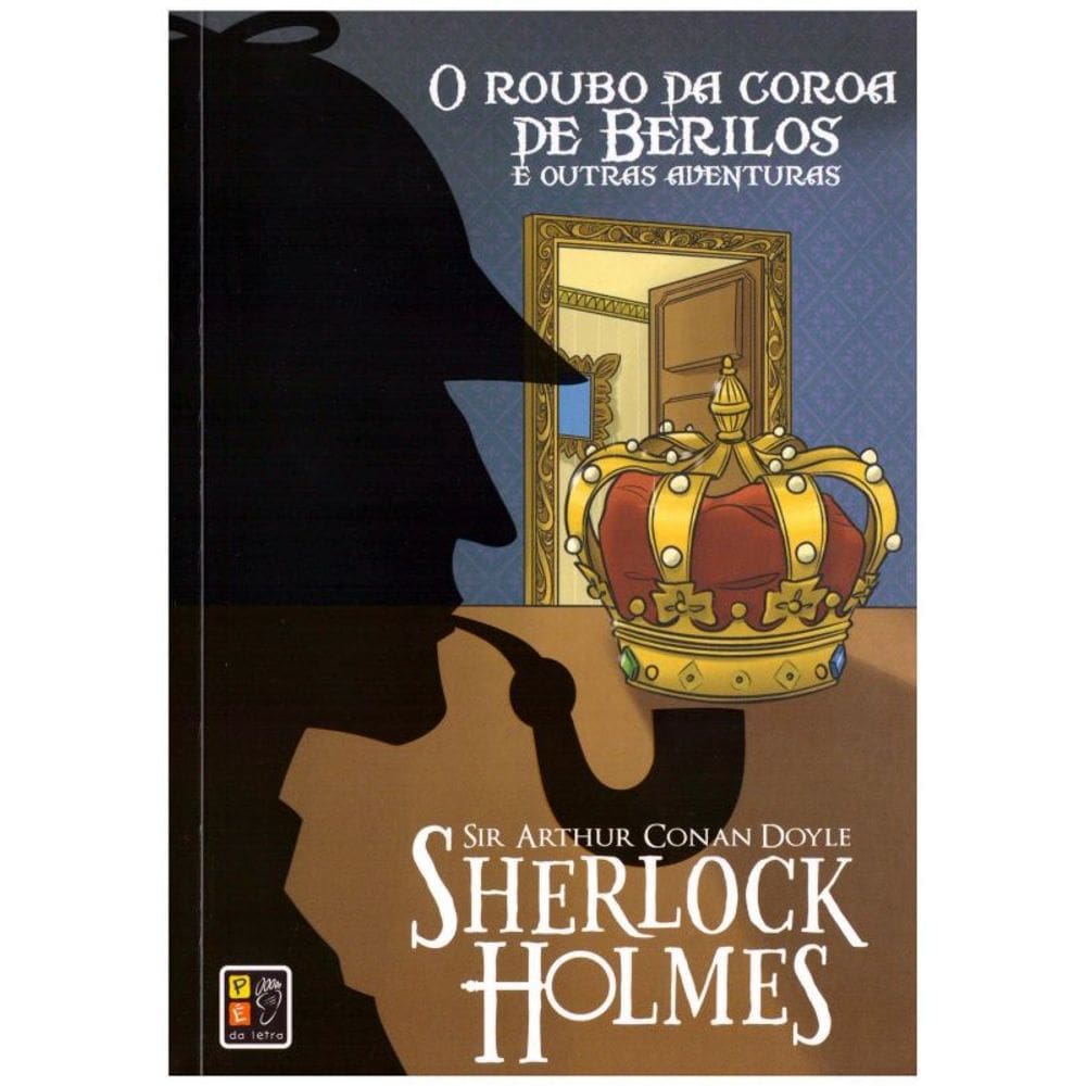 Sherlock Holmes - O Roubo Da Coroa De Berilos