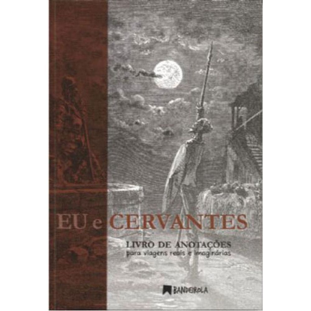 Eu E Cervantes