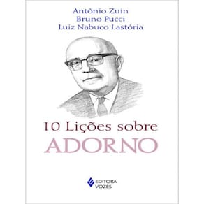 10 Lições Sobre Adorno
