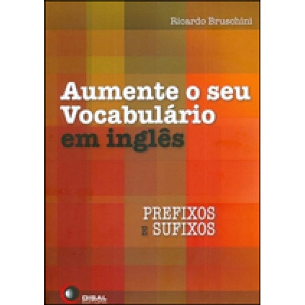 Aumente O Seu Vocabulário Em Inglês