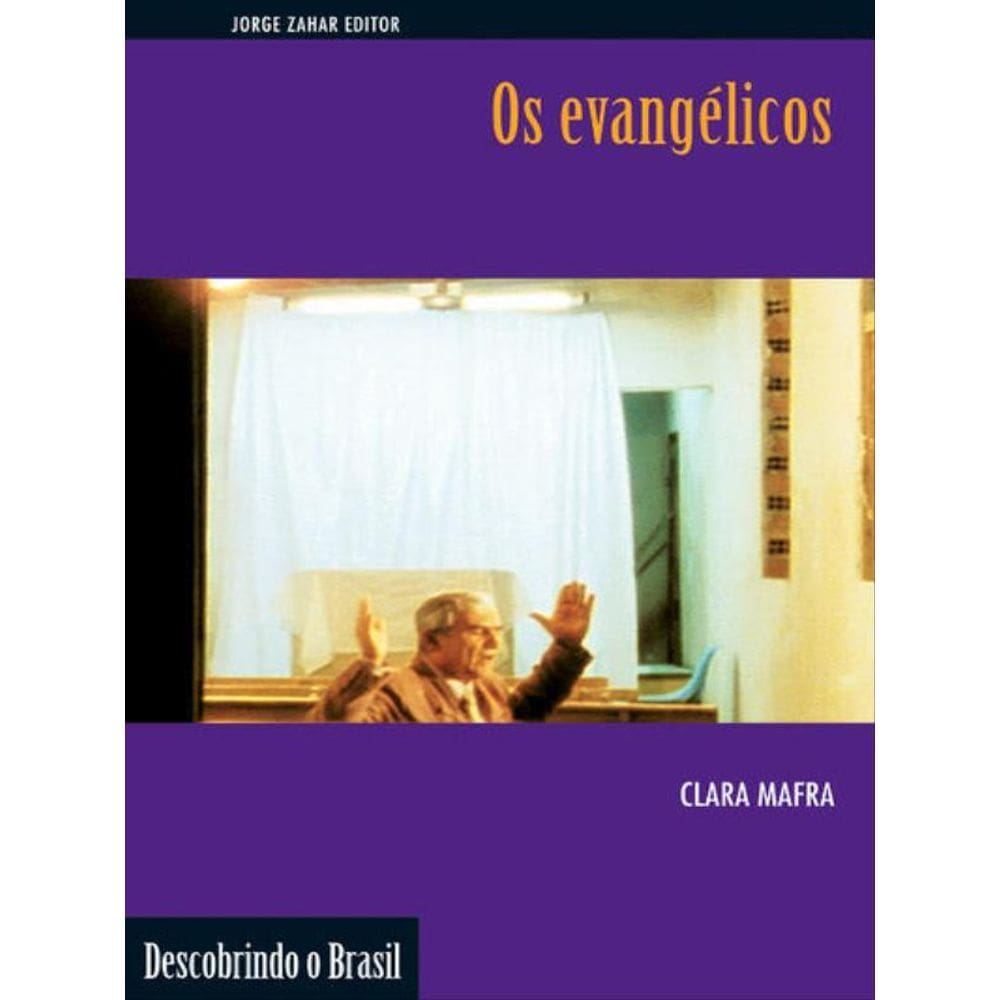Os Evangélicos