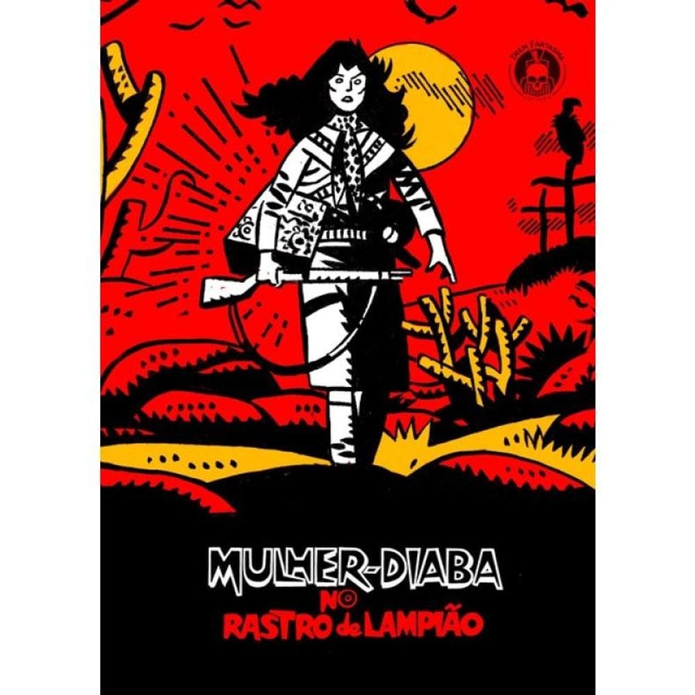 Mulher-Diaba No Rastro De Lampião
