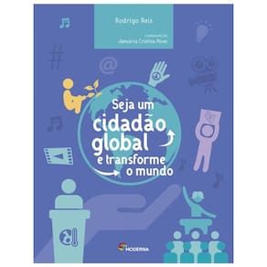 Seja Um Cidadão Global E Transforme O Mundo