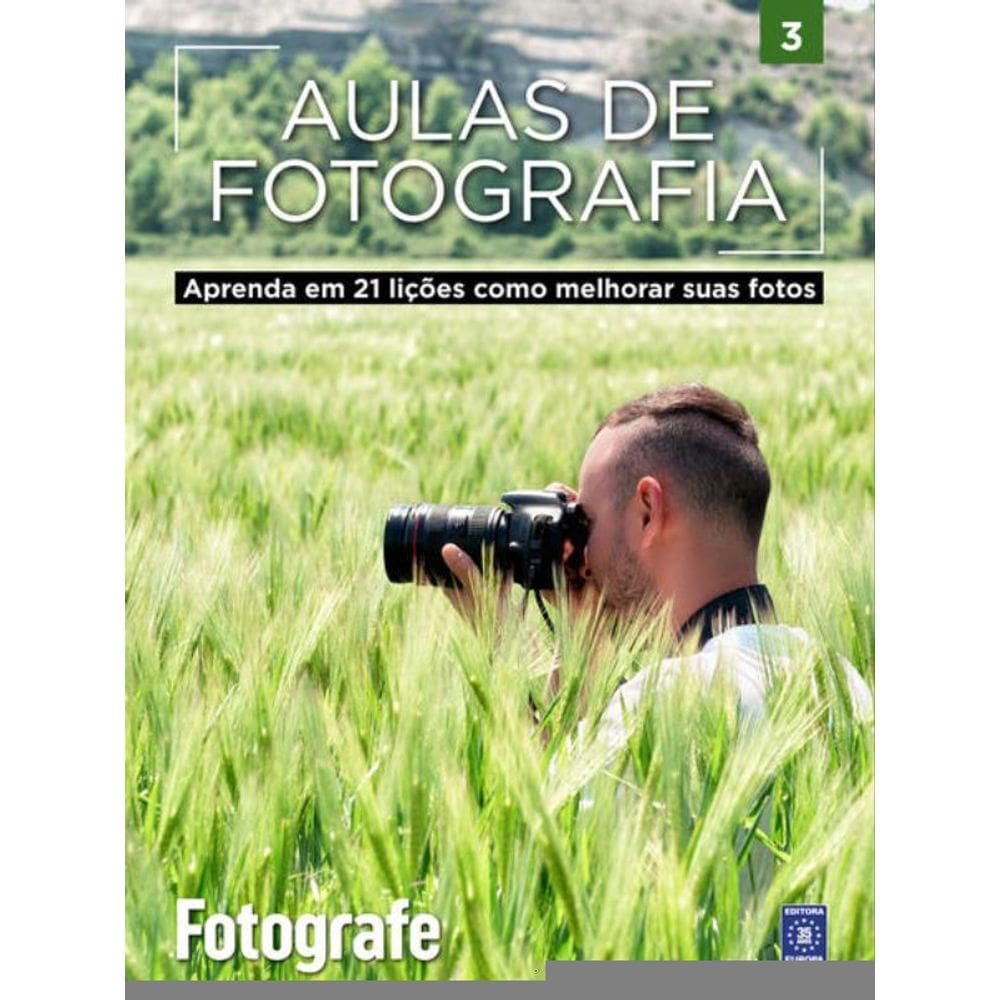 Aulas De Fotografia - Volume 3
