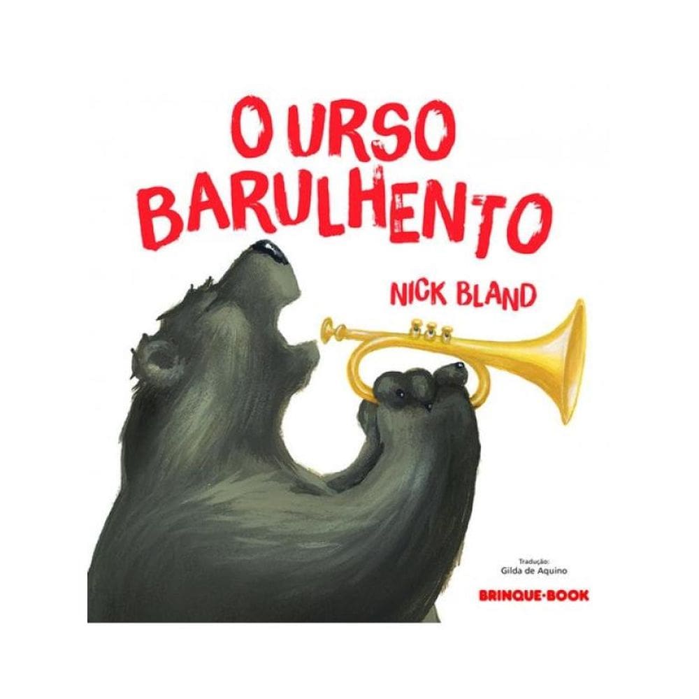 O Urso Barulhento