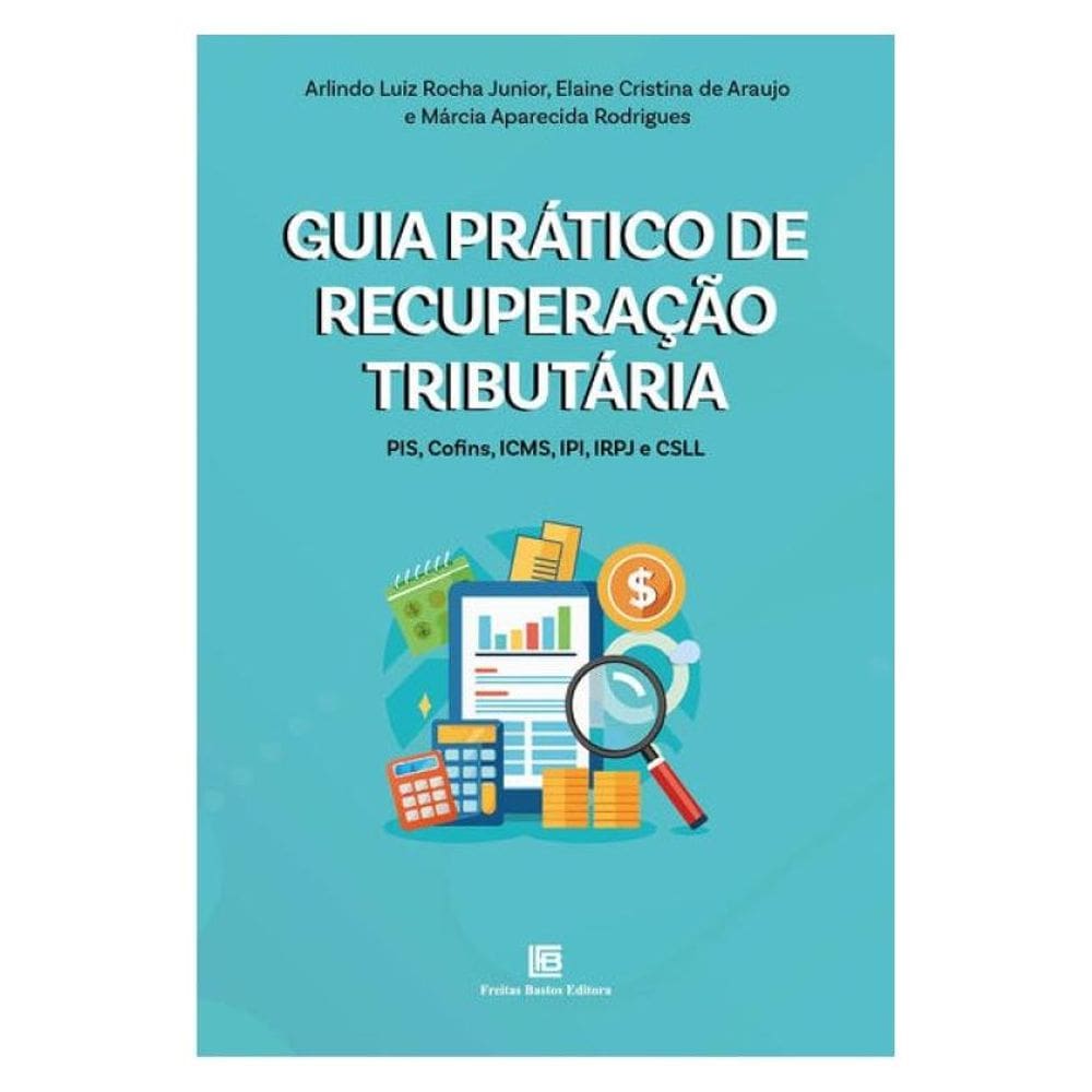 Guia Prático De Recuperação Tributária
