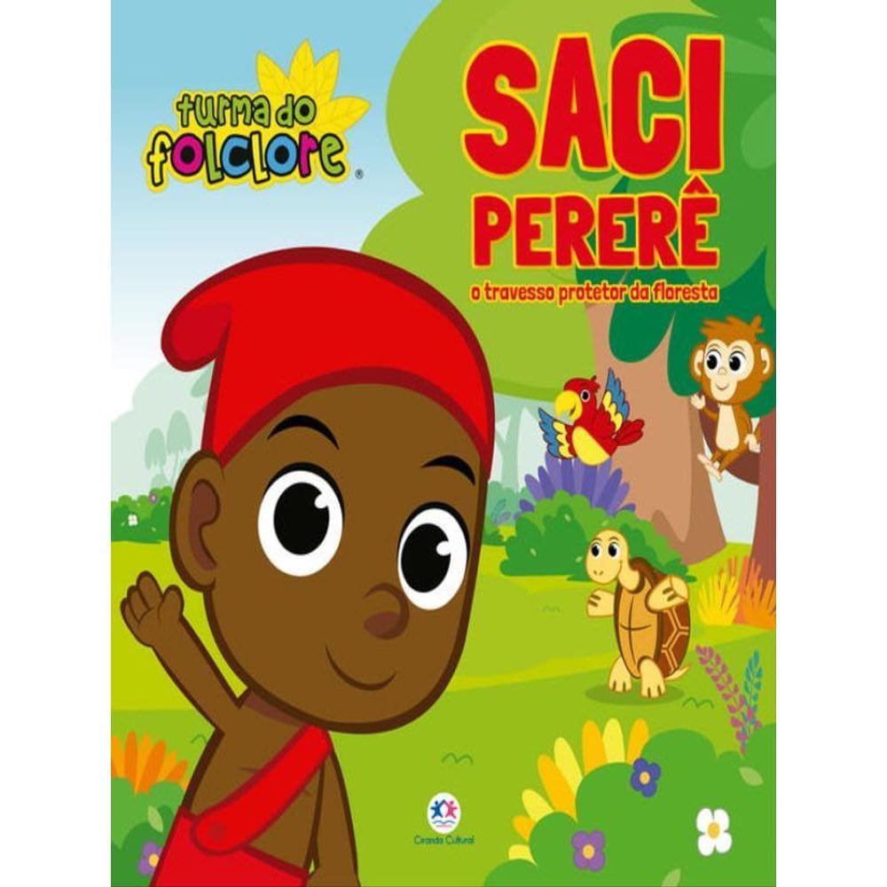 Turma Do Folclore - Saci