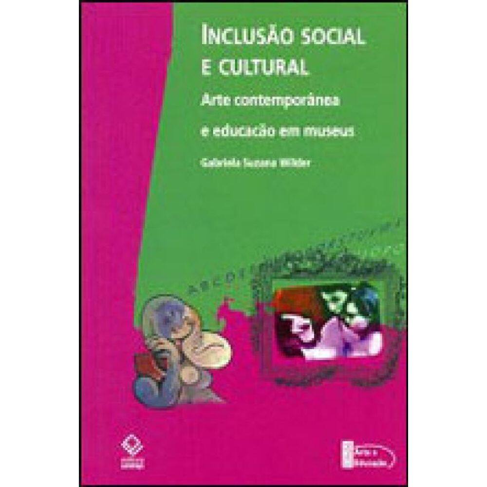 Inclusão Social E Cultural