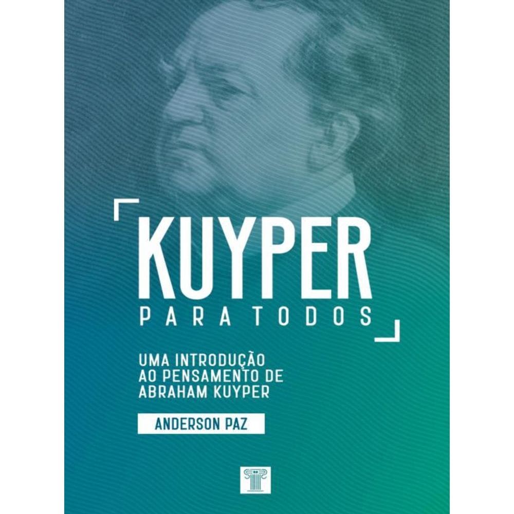 Kuyper Para Todos