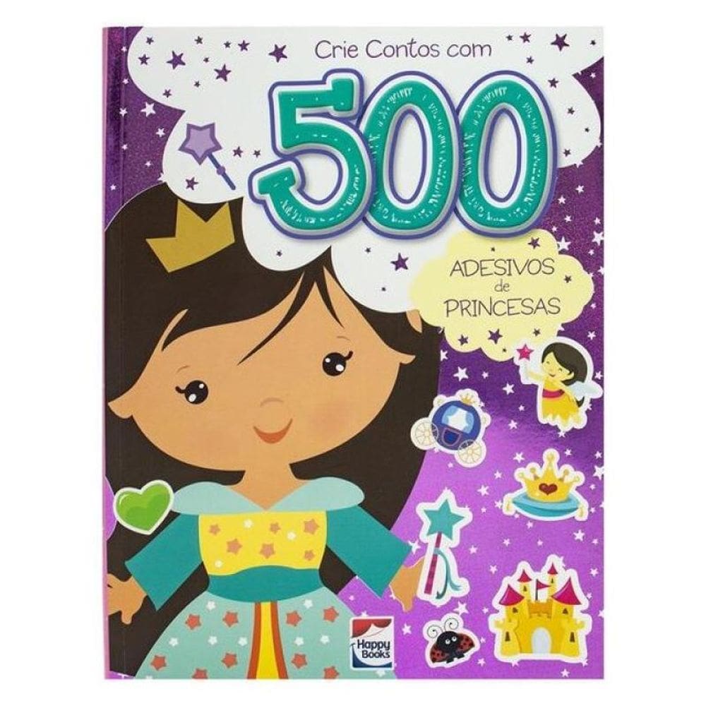 Crie Contos Com 500 Adesivos: Princesas