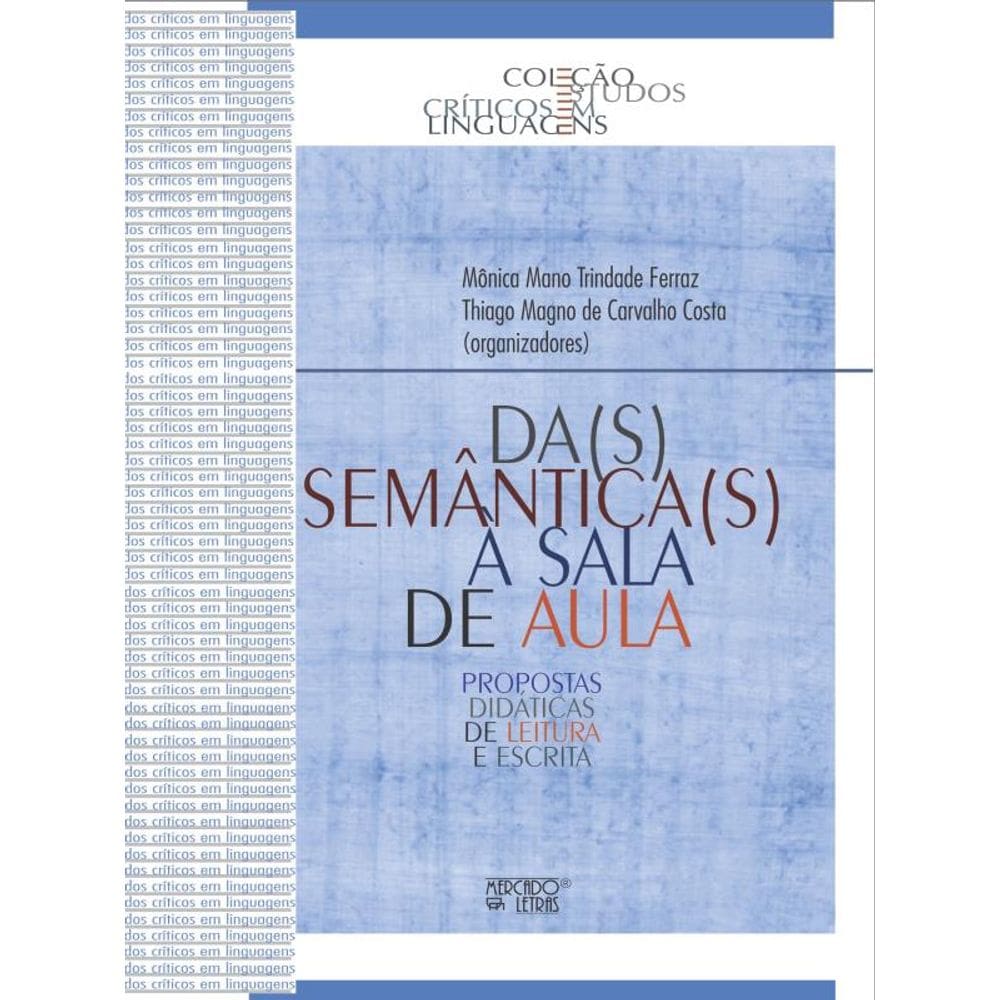 Da(S) Semântica(S) À Sala De Aula