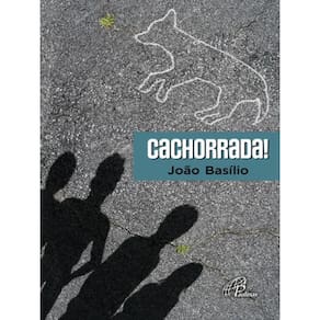 Cachorrada!